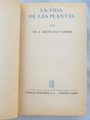 La Vida De Las Plantas - Sir J. Bretland Farmer