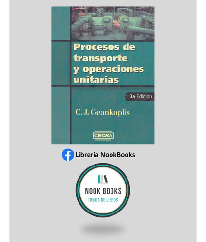 Procesos De Transporte Y Operaciones Unitarias Geankoplis