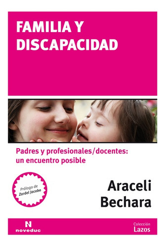 Familia Y Discapacidad - Araceli Bechara
