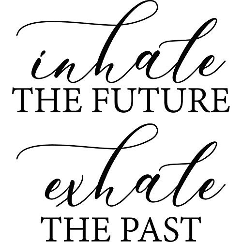 Inhale The Future Exhale The Past Etiqueta De Pared Ins...