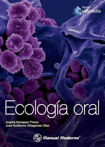 Libro Ecología Oral Almaguer 1era Ed.