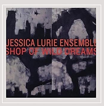 Lurie Jessica Shop Of Wild Dreams Usa Import Cd