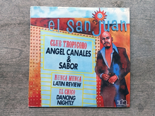 Disco Lp Angel Canales & Sabor - El San Juan (1976) R30