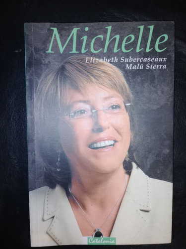 Libro Michelle Elizabeth Subercaseaux, Malú Sierra