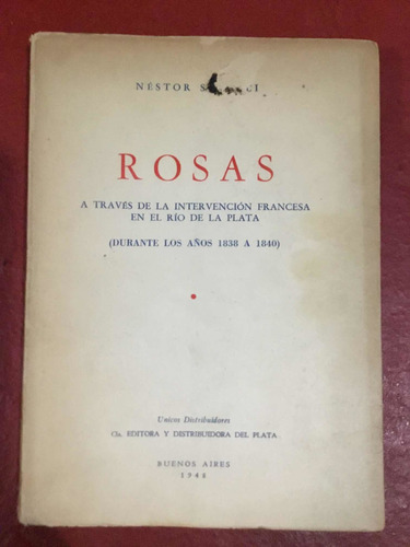 Rosas A Través De La Intervención Francesa En El...n. Colli