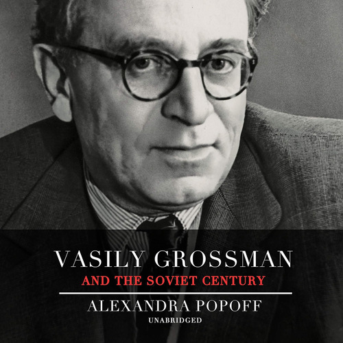 Libro: En Ingles Vasily Grossman Y El Siglo Soviético: Va