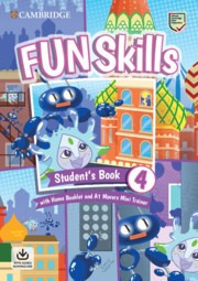 Fun Skills 4  -  Movers Student's Book W/home Booklet, Mini 
