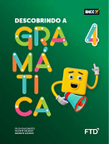 Descobrindo A Gramática - 4o Ano Fundamental