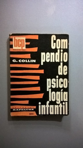 Compendio De Psicología Infantil - Collin