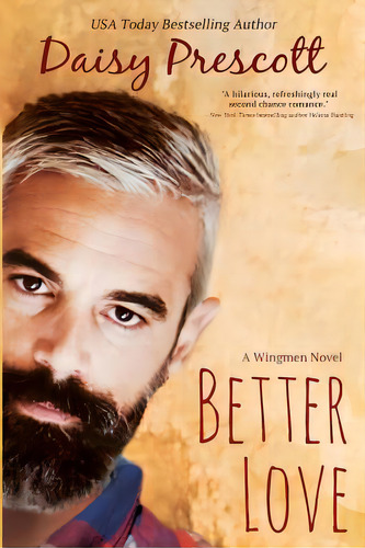 Better Love, De Prescott, Daisy. Editorial Lightning Source Inc, Tapa Blanda En Inglés