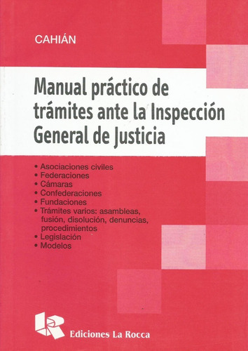 Manual Práctico Trámites Inspección General Justicia Cahian