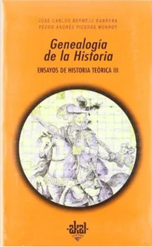 Genealogia De La Historia