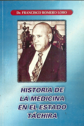 Historia De La Medicina En El Estado Tachira (7d)