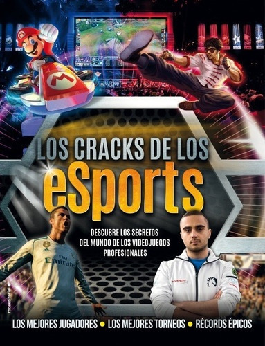Los Cracks De Los Esports, De Kevin Pettman. Roca Editorial, Tapa Blanda, Edición 1 En Español