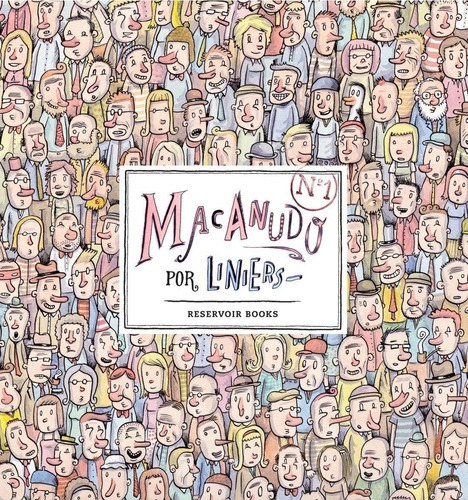 Macanudo 1 - Ricardo Liniers