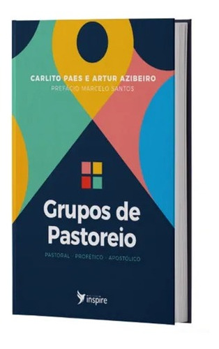 Livro Grupos De Pastoreio - Carlito Paes