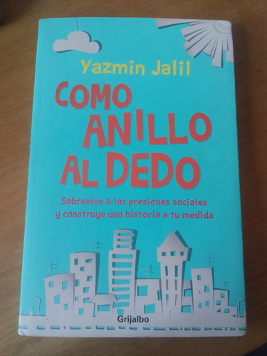 Como Anillo Al Dedo - Yazmin Jalil