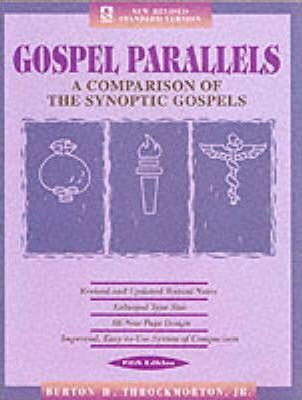 Gospel Parallels, Nrsv Edition : A Comparison Of The Syno...