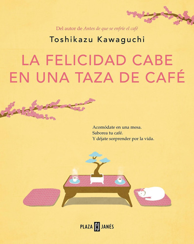 Felicidad Cabe En Una Taza De Cafe, La