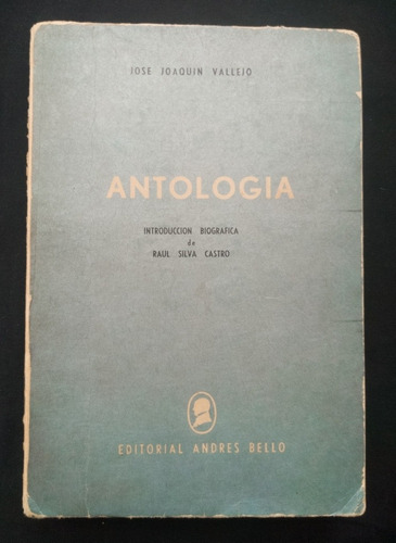 Antologia Por Jose Joaquin Vallejo So1. J