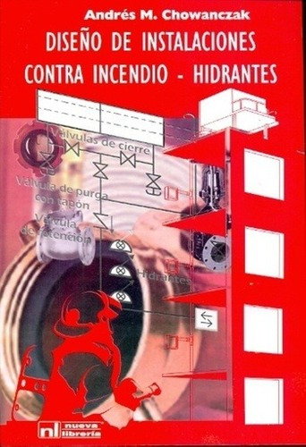 Libro - Diseño Instalaciones Contra Incendio - Hidrantes - C