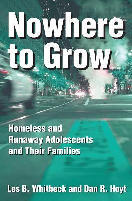 Libro Nowhere To Grow : Homeless And Runaway Adolescents ...