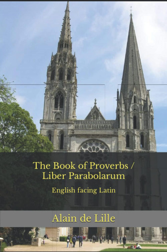 Libro: En Inglés El Libro De Los Proverbios/liber Parabolaru