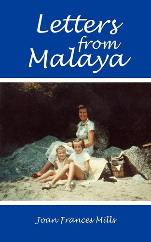 Libro:  Letters From Malaya