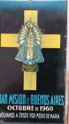 Virgen De Luján Peregrinacion 1960 De Chapa 16x9cm