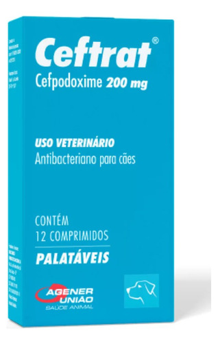 Ceftrat 200mg 12 Comprimidos Antibacteriano Para Cães Agener