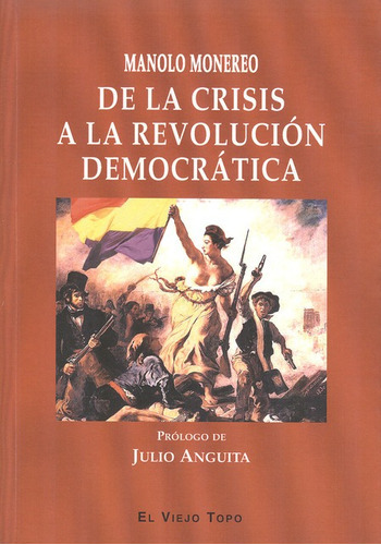 Libro De La Crisis A La Revolucion Democratica