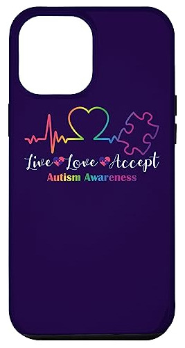 Funda Para iPhone 14 Pro Max Live Love Accept Autism Awar-02