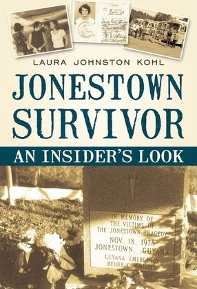 Libro Jonestown Survivor : An Insider's Look - Laura John...