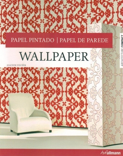 Papel Pintado - Wallpaper. Architecture Compact - Fischer, J