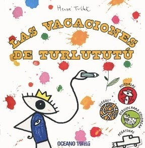 Libro Las Vacaciones De Turlututu De Herve Tullet