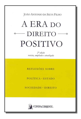 Libro Era Do Direito Positivo A 02ed 19 De Filho Joao Antoni