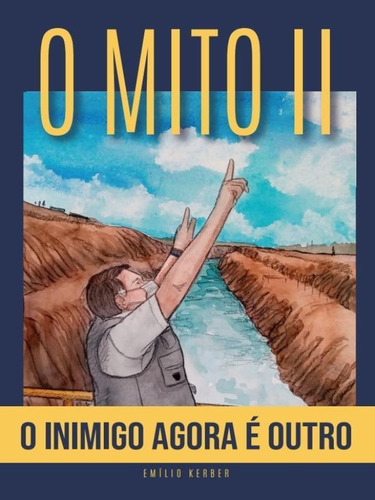 O Mito Ii - O Inimigo Agora É Outro