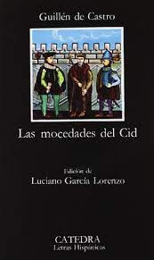 Libro Las Mocedades Del Cid De Castro Guillén De Catedra