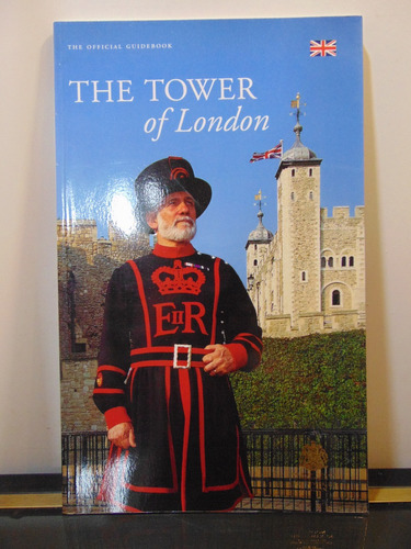 Adp The Tower Of London The Official Guidebook