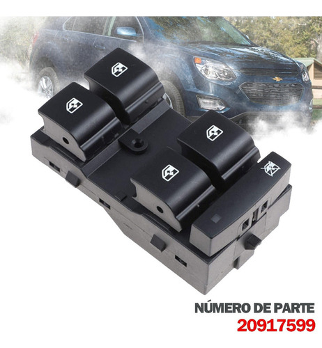 Control Maestro Vidrios Para Chevrolet Equinox 2010-2017