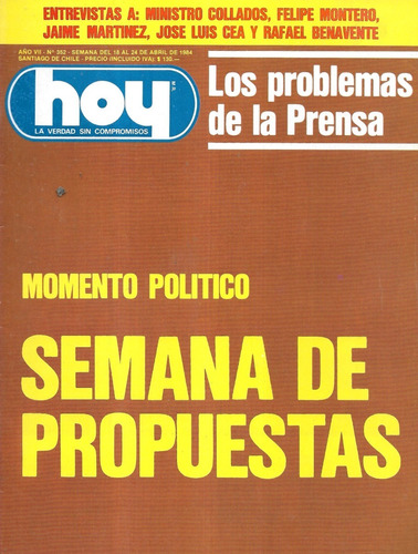 Revista Hoy 352 / 24 Abril 1984 / Semana De Propuestas