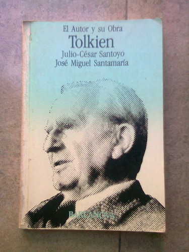 Tolkien - El Autor Y Su Obra