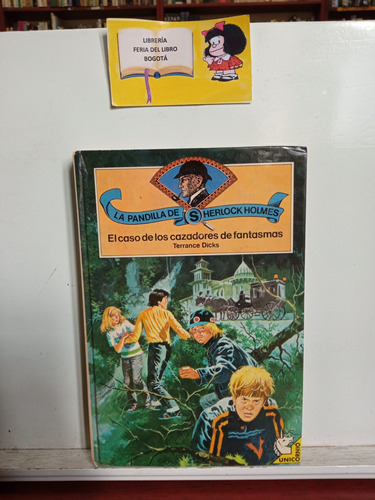 El Caso De Los Cazadores De Fantasmas - Terrance Dicks