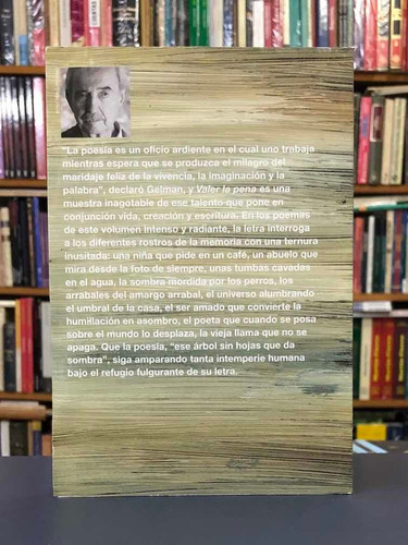 Imagen 2 de 2 de Valer La Pena - Juan Gelman - Seix Barral P12