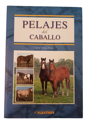 Pelajes Del Caballo Editorial Albatros 