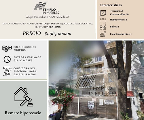 Departamento En Venta En Adolfo Prieto 1709 Depto. 103, Col Del Valle Centro. Benito Juárez Cdmx