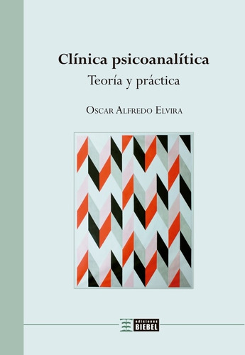 Clínica Psicoanalítica, De Oscar Alfredoelvira