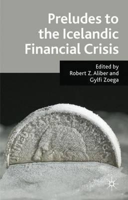 Libro Preludes To The Icelandic Financial Crisis - Robert...