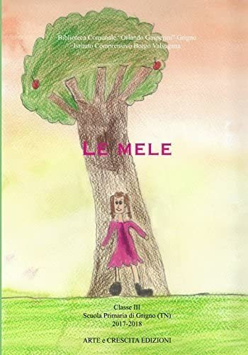 Libro: Le Mele (bambini Scrittori) (italian Edition)
