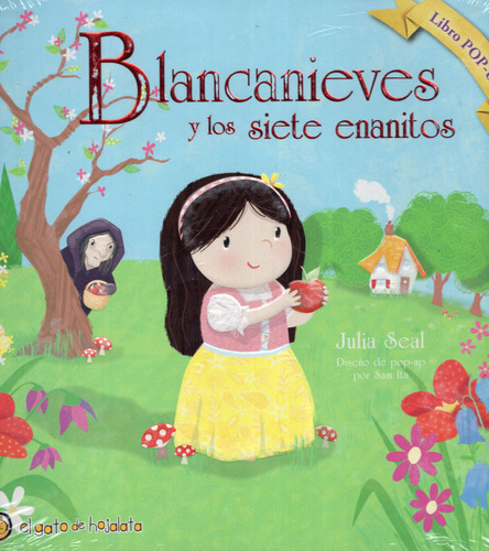 Blancanieves Y Los Siete Enanitos -libro Pop-up / Julia Seal